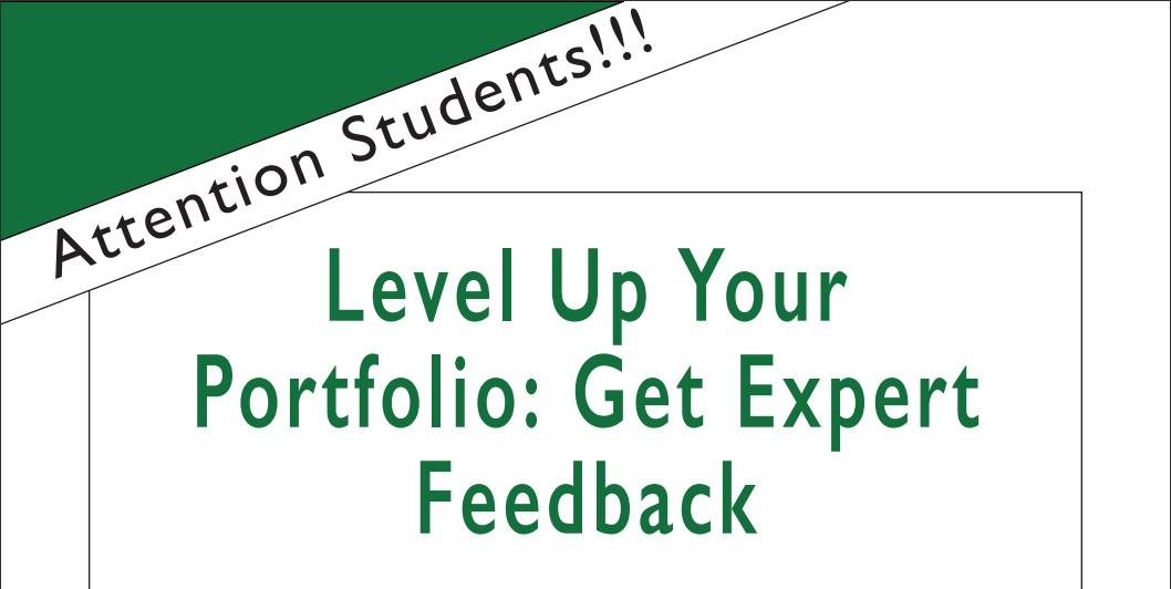 Portfolio Review for Students! Dec. 3rd & 4th